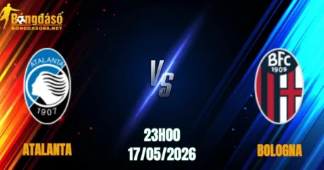 Nhận Định Atalanta vs Bologna, 23h00 Ngày 17/05: Đôi Công Rực Lửa